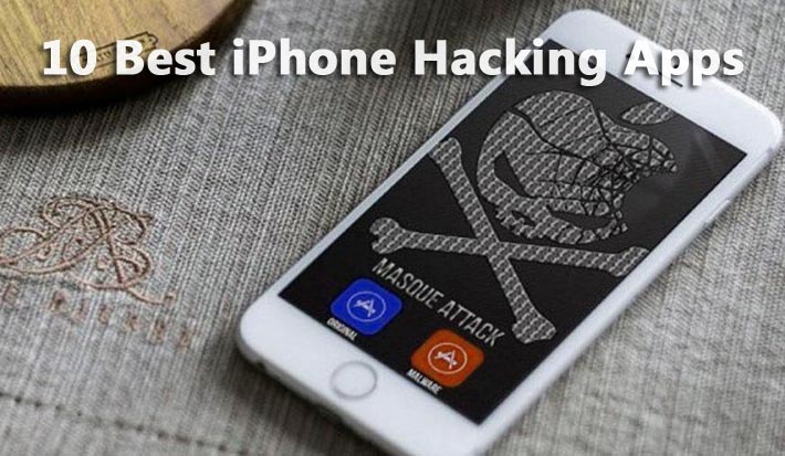 Best iPhone Hacking Apps
